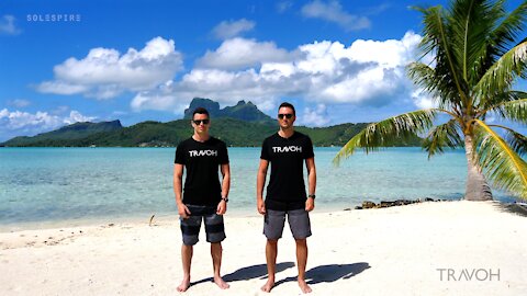 We Are TRAVOH | Marcus Anthony | Derek Alexander | Bora Bora, French Polynesia 🇵🇫 | 4K Travel