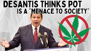 Ron DeSantis vs. Legalizing Pot: The Controversy Unveiled