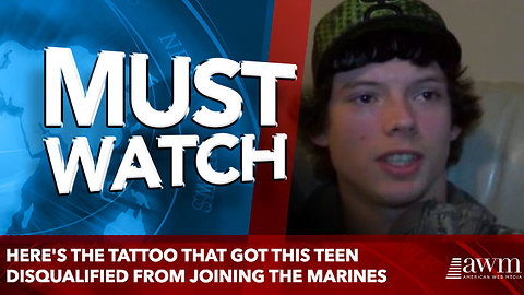 Here's The Tattoo That Got This Teen Disqualified From Joining The Marines