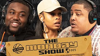 The Monday Show Ep. 5 w/ Self.made.Mel