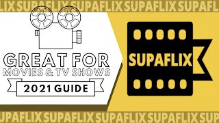 SUPAFLIX - GREAT FREE MOVIE & TV SHOW APP FOR ANY DEVICE! - 2023 GUIDE