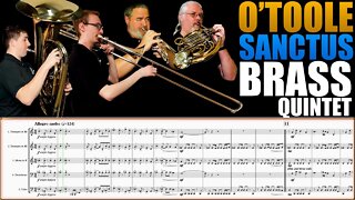 O'Toole "Sanctus" (from Liturgical Suite) BRASS QUINTET Play Along!