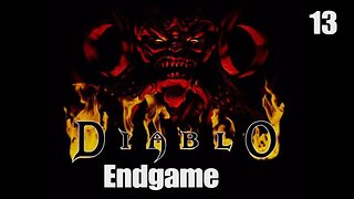 Diablo- Endgame