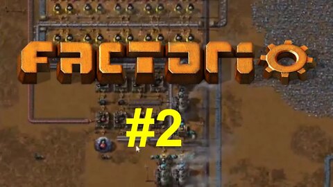 Factorio #2 - Late Night Game