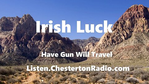 Irish Luck - Have Gun Will Travel - Paladin