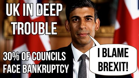 UK in Deep Trouble as 30% of Councils Face BANKRUPTCY, Housing Crisis & Inflation Over 3X Target