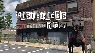 7 Days to Die - Fiststicks - Ep. 6 - A Pack of Nonsense