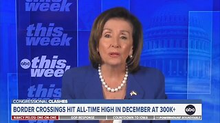 Pelosi: We Must Secure The Border BUT....