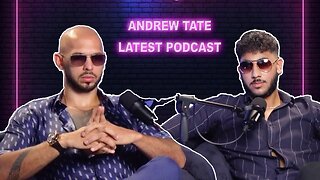 ANDREW TATE - The Untold truth! A New Chapter- Latest Podcast | Podcast EP 14