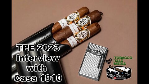 Casa 1910 Interview at TPE 23