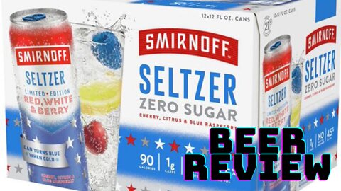 Smirnoff Ice Red White and Berry Hard Seltzer Beer Review!
