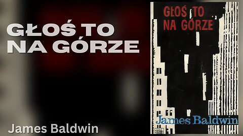 Głoś to na górze - James Baldwin | Audiobook PL