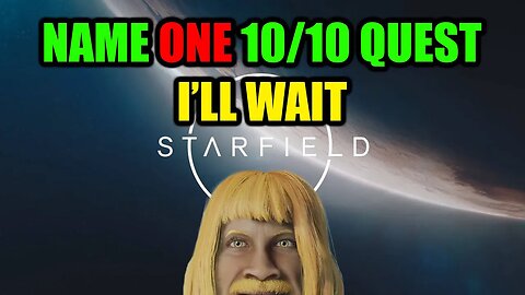 Is Starfield THAT Boring Or Does It Have Worthy Quests? - Part 7 (I Actually Enjoyed These)