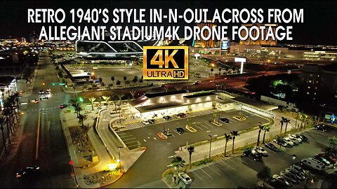 Retro 1940's Style In N Out Across From Allegiant Stadium 4K Drone Footage
