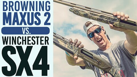 Browning Maxus 2 Worth the Money? | Maxus 2 vs Winchester SX4