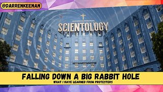 Scientology - Falling into a Rabbit hole