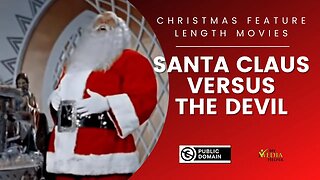 Santa Claus vs. the Devil - 1959 Public Domain Feature Film