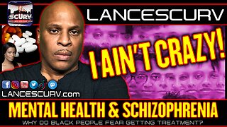 MENTAL HEALTH & SCHIZOPHRENIA: WHY DO BLACK PEOPLE FEAR GETTING TREATMENT?