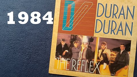 CURIOS for the CURIOUS 162: DURAN DURAN, THE REFLEX, 12 inch single, 1984 TRITEC MUSIC LTD., Capitol