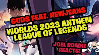 GODS ft. NewJeans (뉴진스) | Worlds 2023 Anthem - League of Legends - Roadie Reacts