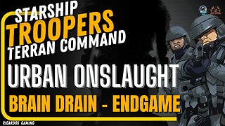 Brain Drain - Final Mission Starship troopers Terran Command DLC