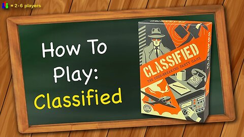 How to play Classified
