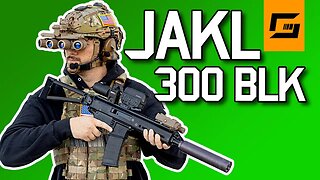 JAKL 300 Blackout OURS WON'T RUN SUBSONIC ROUNDS?