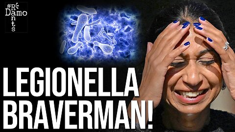 Legionella Braverman: Just the latest Tory public health failure.