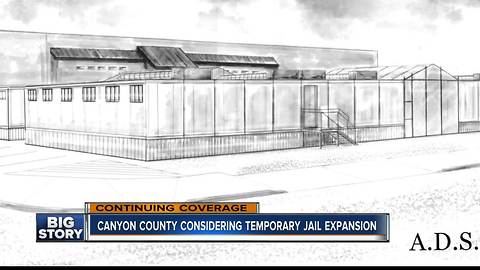 Canyon County Commissioners to vote on temporary jail expansion