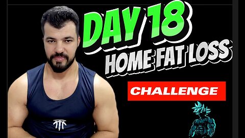 Day 18 Get Fit Without Leaving Home 30 Days Fat loss Workout Challenge