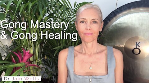 1 - Gong Mastery & Gong Sound Healing