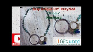 How to Make the Unique 'Middia' Necklace with Recycled Materials