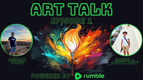 Art Talk Ep. 1 - New Beginnings