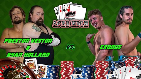 Ryan Holland and Preston Veston vs Exodus NHW Aces High 23