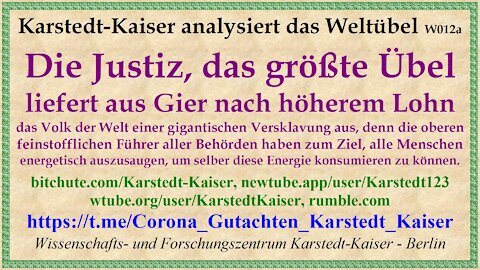 Die Justiz ist das schlimmste Übel auf der Erde Teil 3 - Karstedt-Kaiser W012