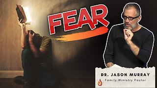 Fear: The Underside of Anger | Pastor Jason Murray | 05/24/2023 LIVE
