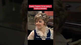 Fawlty Towers I Am So Sorry I Made A Mistake Pt1 #FawltyTowers #Classic #British #Comedy