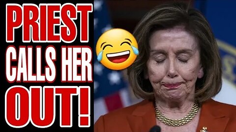 PELOSI BUSTED LYING ABOUT PRIEST PERFORMING AN EXORCISM