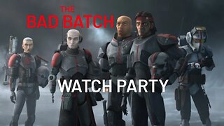 Star Wars Bad Batch S3E5 | Halo S2E6 | 🍿Watch Party🎬