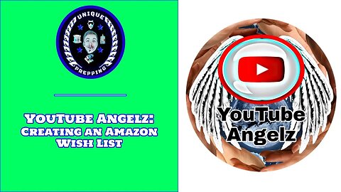 YouTube Angelz: Creating an Amazon Wish List