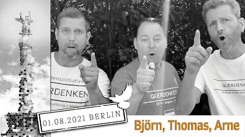 Arne Schmitt, Björn Banane und Thomas Brauner - ♥️ Am 1. August 2021 sind wir wieder in Berlin ♥️