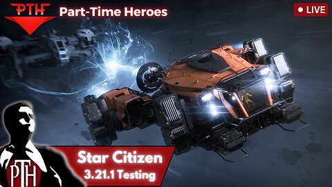 Testing Star Citizen Patch 3.21.1 - Tractor Beams!