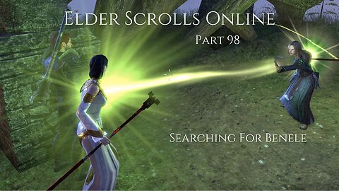 The Elder Scrolls Online Part 98 - Searching For Benele
