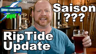 HBW #3 Riptide Update & Hippie Farm Lemon Lavender Saison