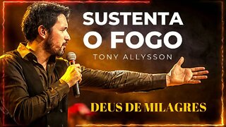 TONY ALLYSSON (SUSTENTA O FOGO | 2016) 10. Deus de Milagres ヅ