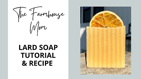 4 Ingredient Lard Soap | Easy Soap Making | Goat Milk Soap