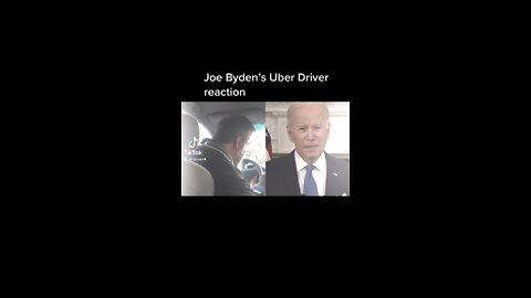 Joe Biden’s Uber Driver reaction