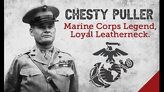 Chesty Puller: Marine Legend