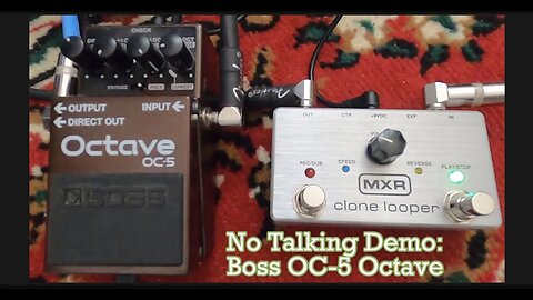 Boss OC5 Octave - No Talking Demo
