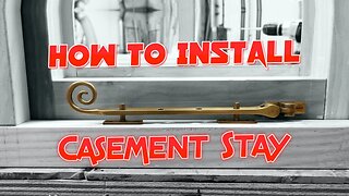 How to Install a Traditional Window Casement Stay